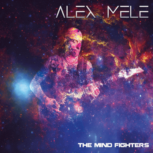 Alex Mele : The Mind Fighters